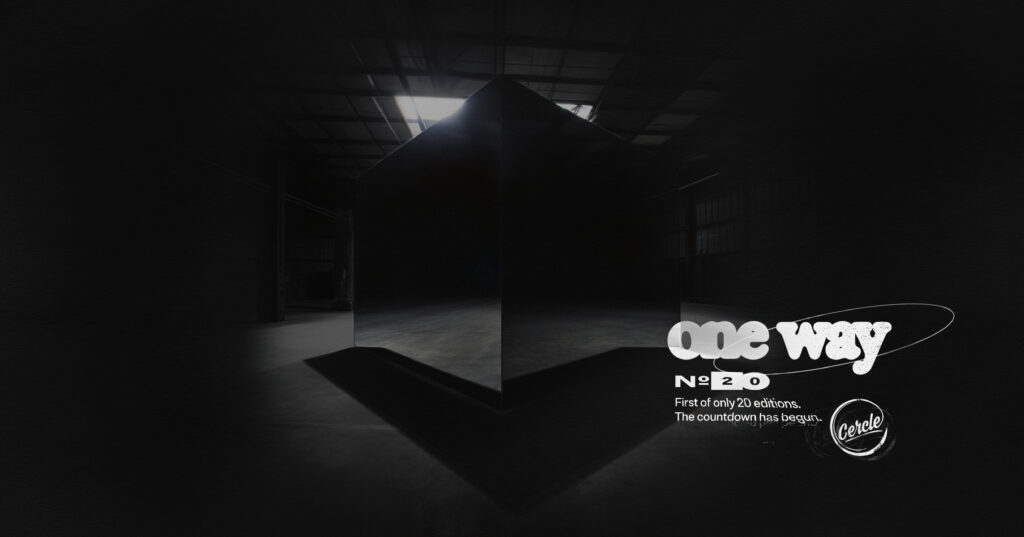 ONE WAY - Cercle